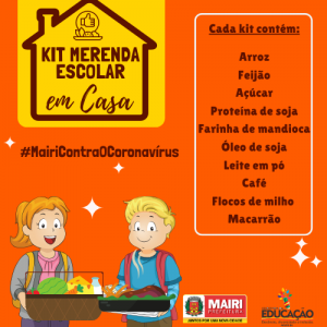 Coronavírus: Prefeitura de Mairi irá distribuir “Kit alimentar” para alunos a partir de 5 de maio, terça-feira